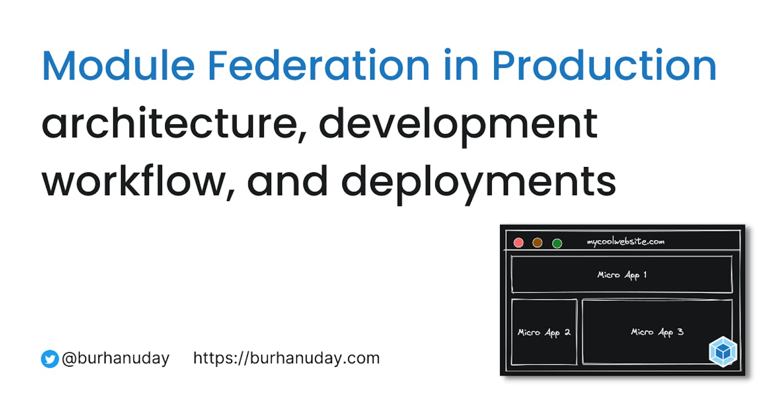 Module Federation in Production: architecture, development workflow, and deployments