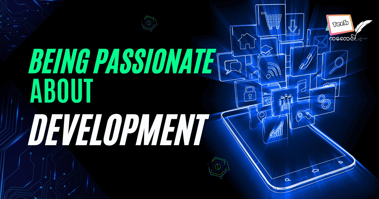 Being passionate about Development