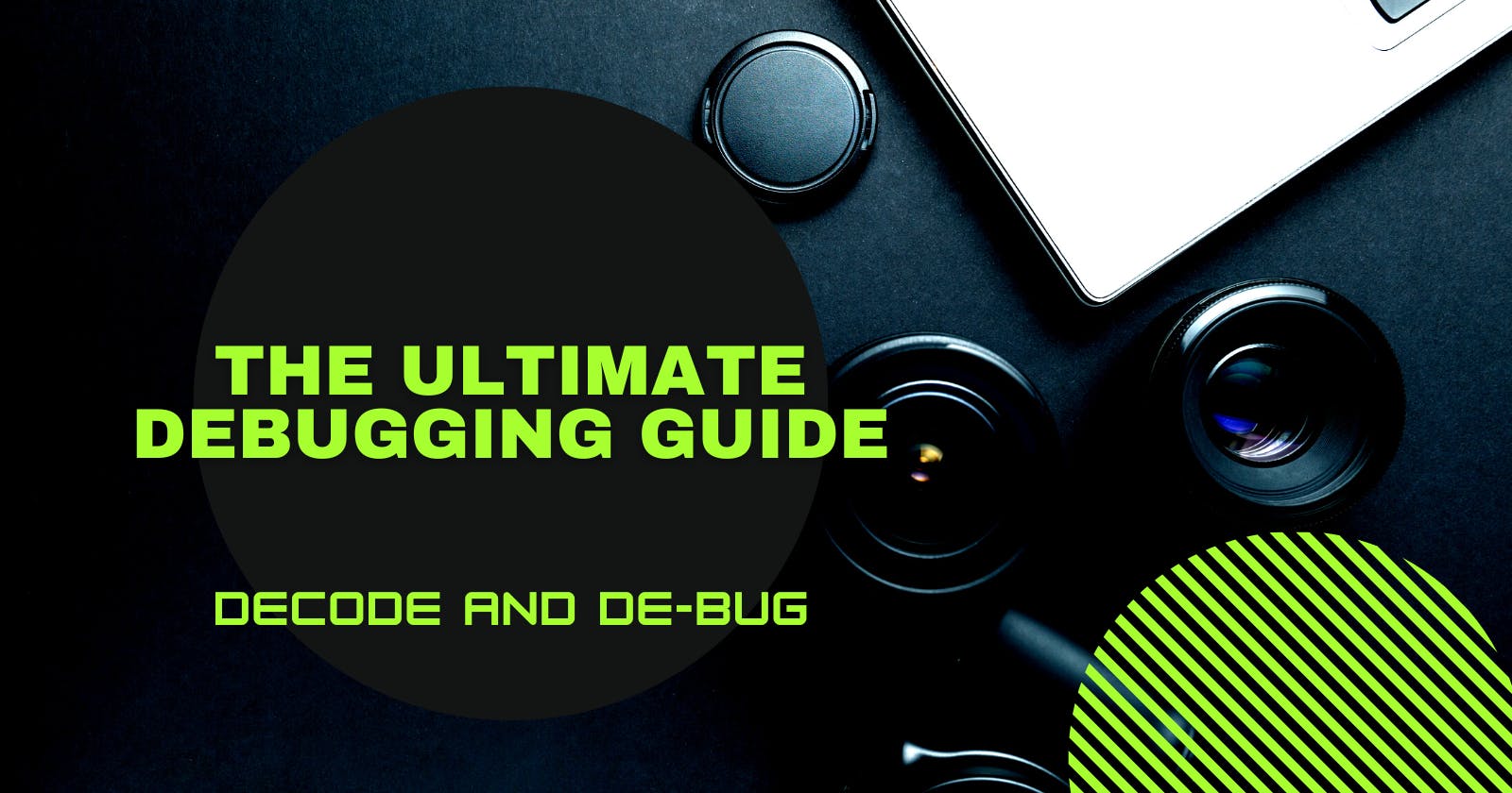 The Ultimate Debugging Guide