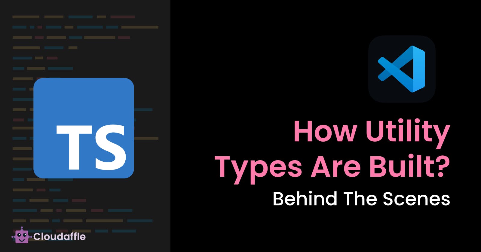 How Do TypeScript Utility Types Work Behind The Scenes