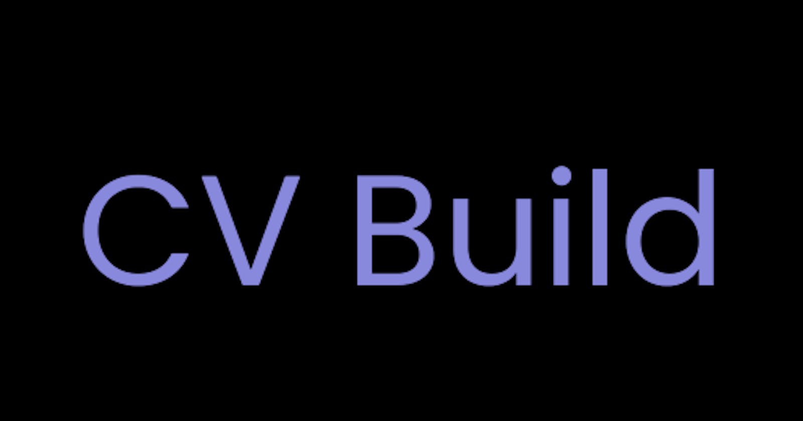 Introducing CVBuild 🎉