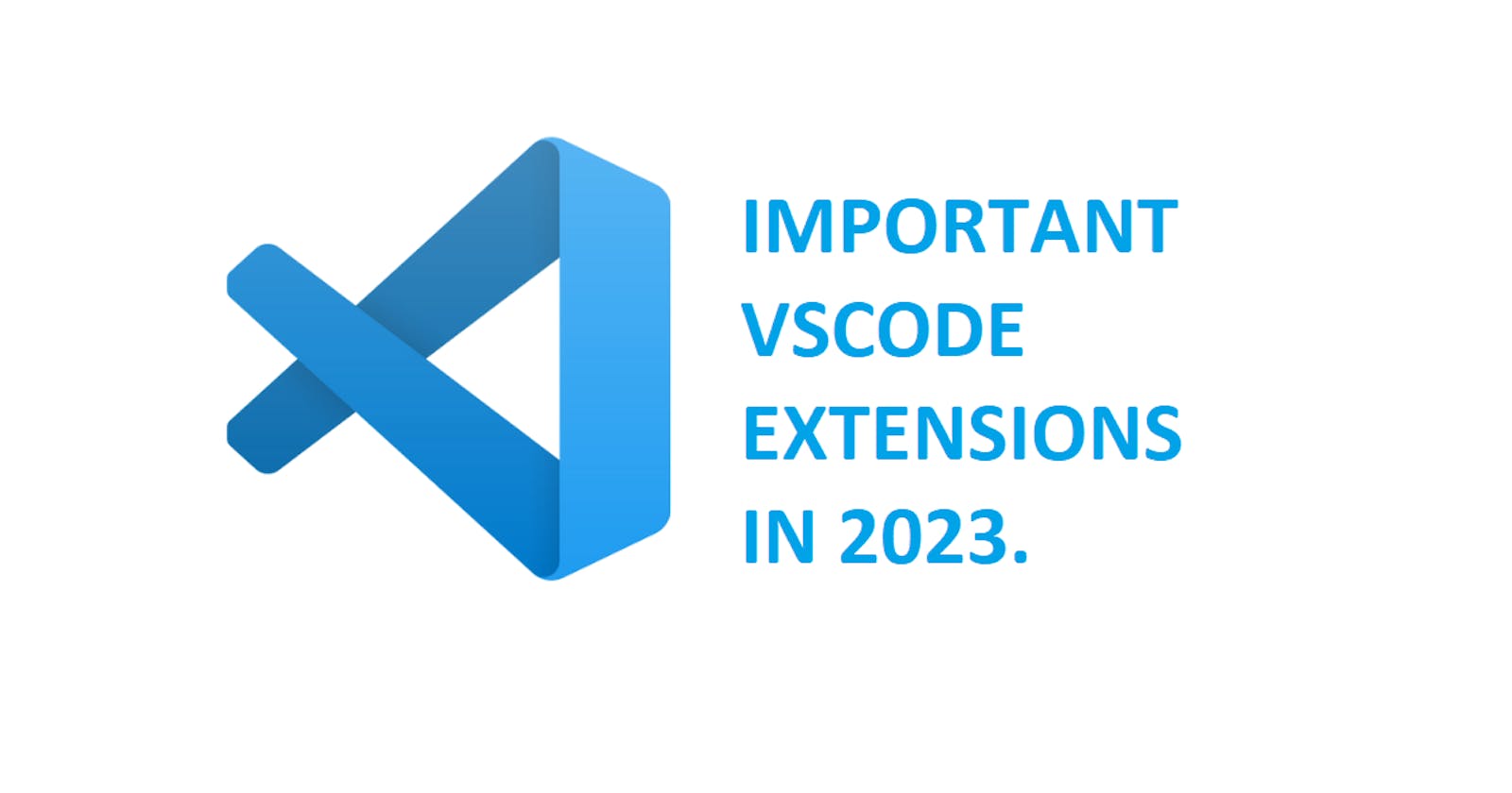 Important Vscode Extensions In 2023