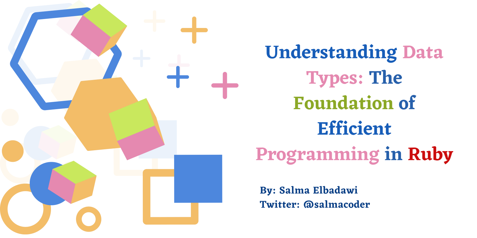 Master Ruby Data Types For Efficient Programming