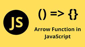 What is arrow Function in Javascript ?