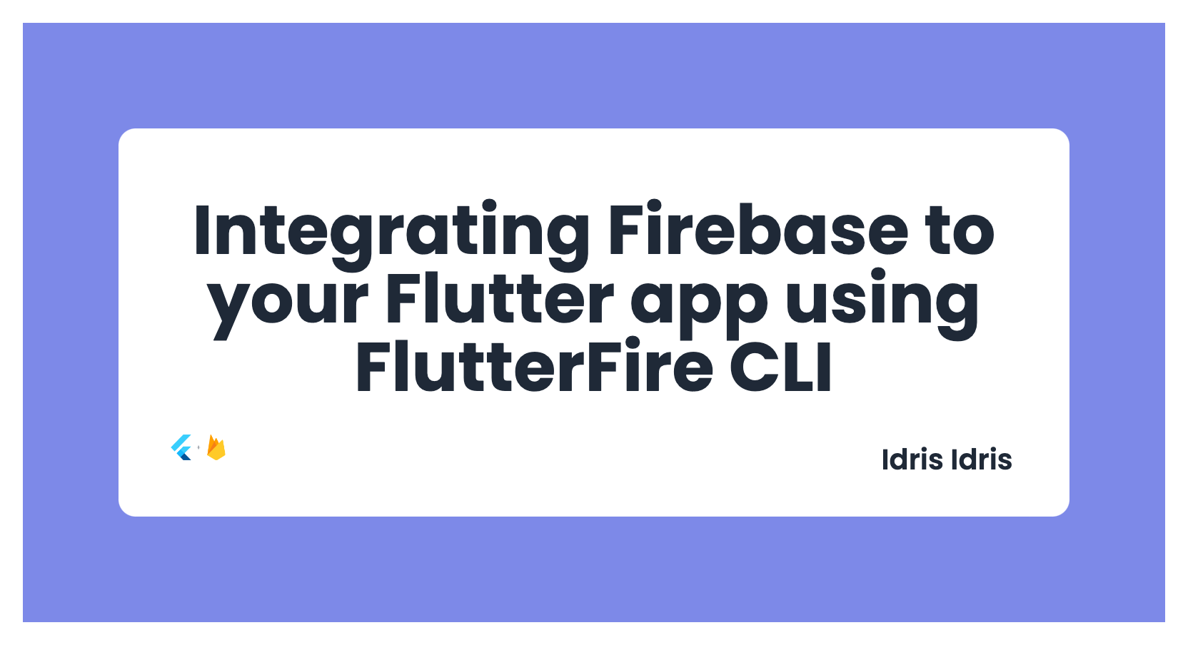 How To Integrate Firebase In A Flutter App Using FlutterFire CLI