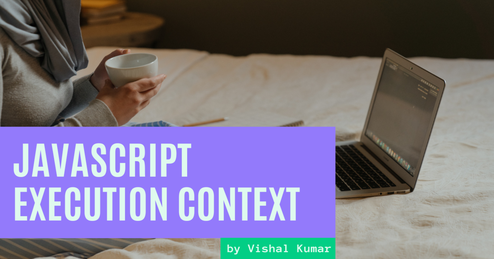 JavaScript Execution Context