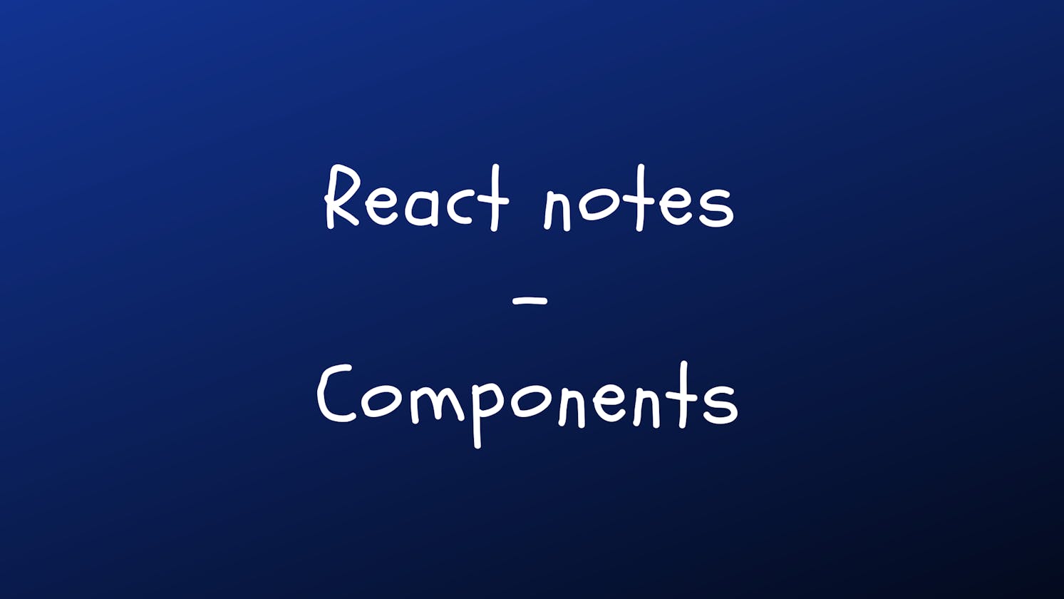 React notes - 03 Components