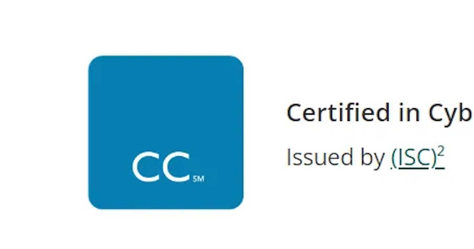 How I Passed the (ISC)² Certified in Cybersecurity (CC) Self-Paced Training!