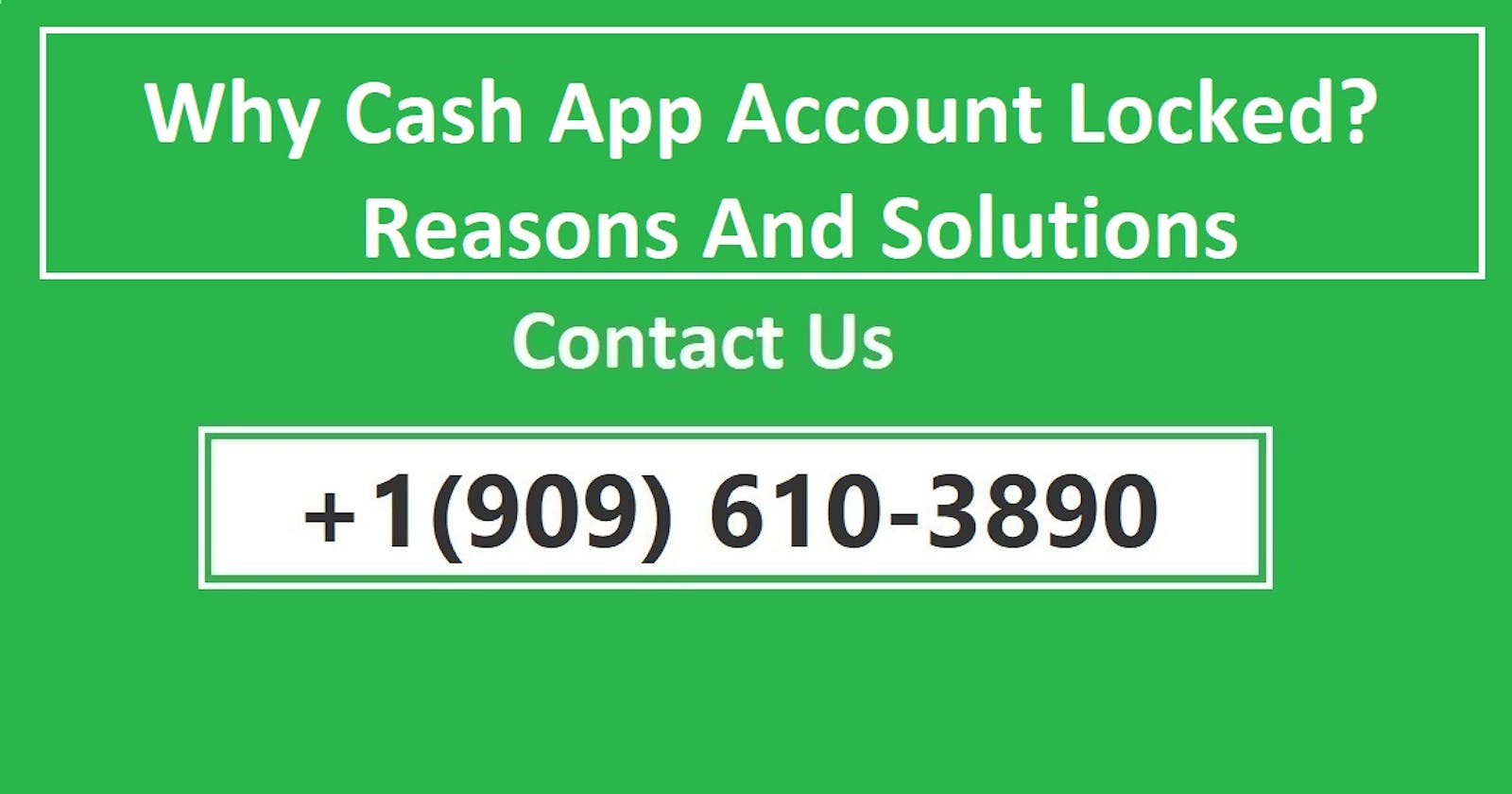Reasons And Solutions Why Cash App Account Locked?