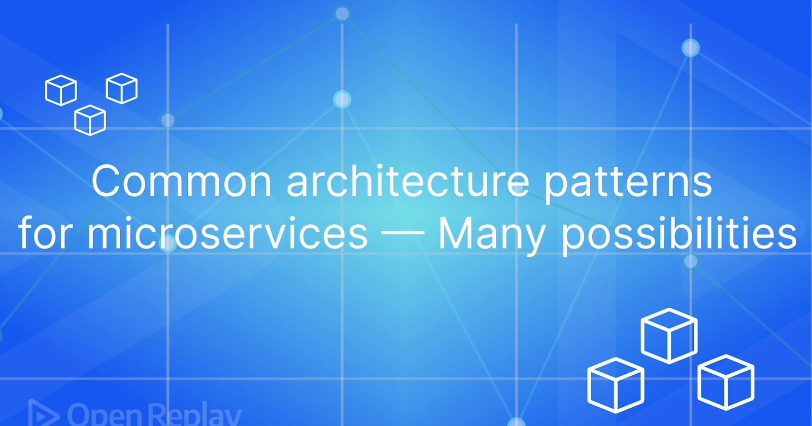 Architecture Patterns for Microservices