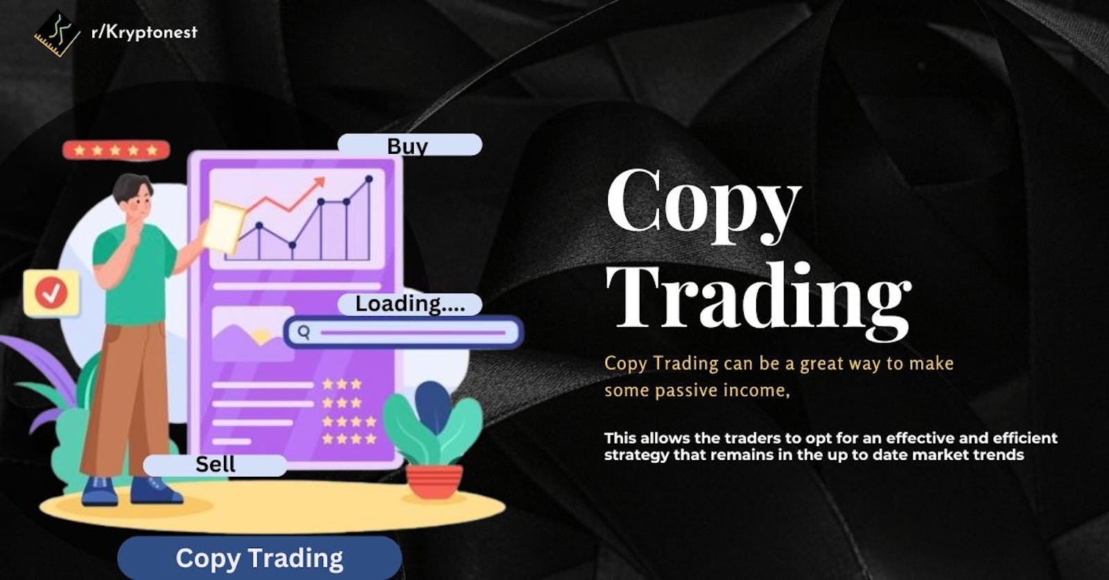 The Essence Of Copy Trading