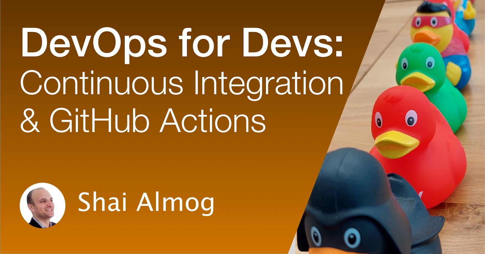 DevOps For Developers: Continuous Integration, GitHub Actions & Sonar Cloud
