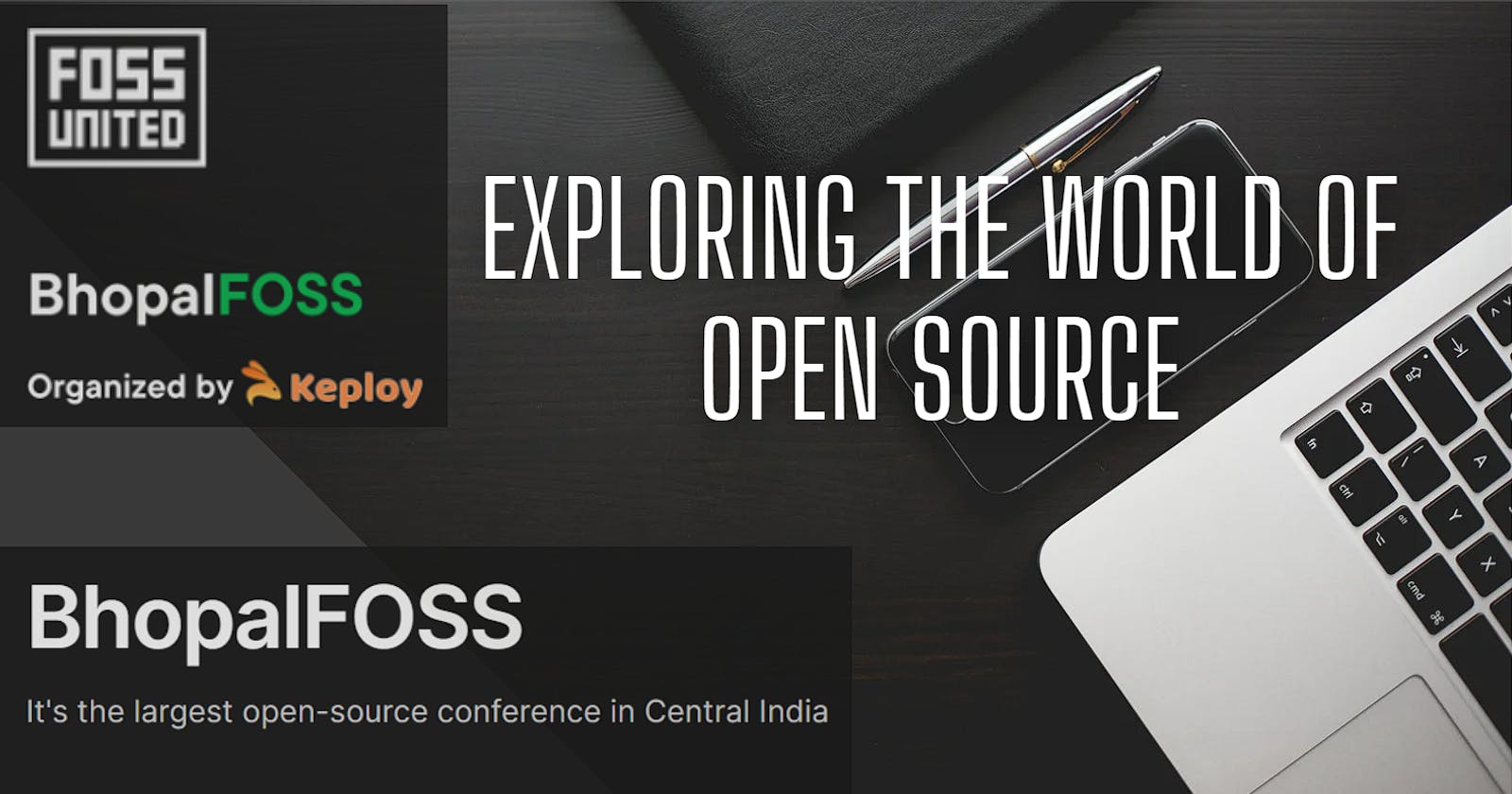 Exploring the World of Open Source: My First Experience at the Bhopal FOSS,  a FOSS United India Tour Open-Source Conference