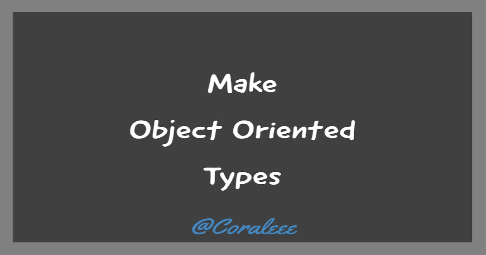 Make Object Oriented Types with Axios