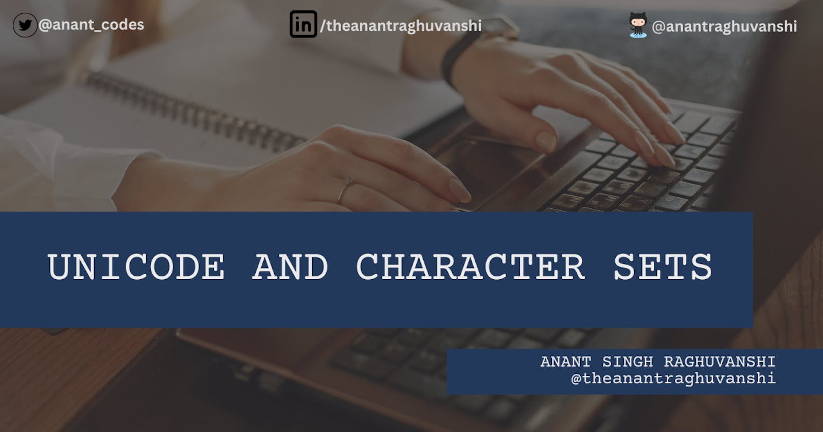 Understanding Character Sets and Unicode for Effective Text-Based Development