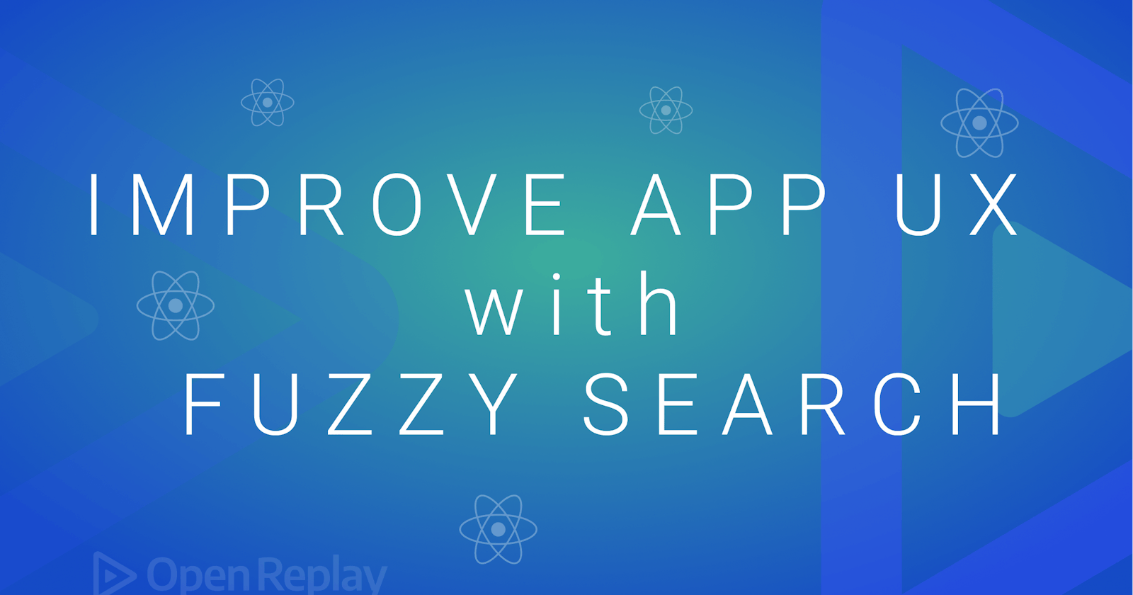 Improve App UX With Fuzzy Search