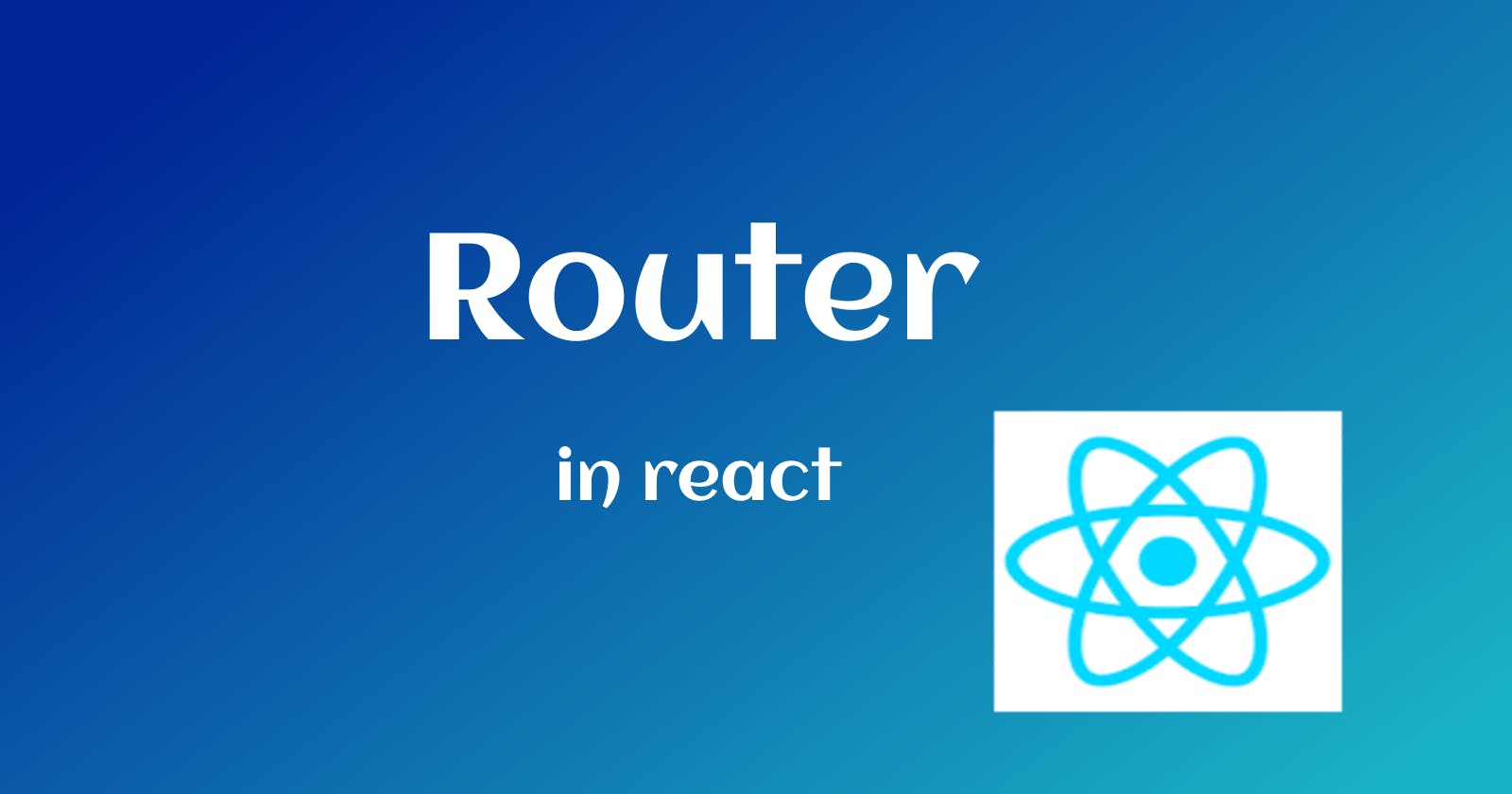 Router in React