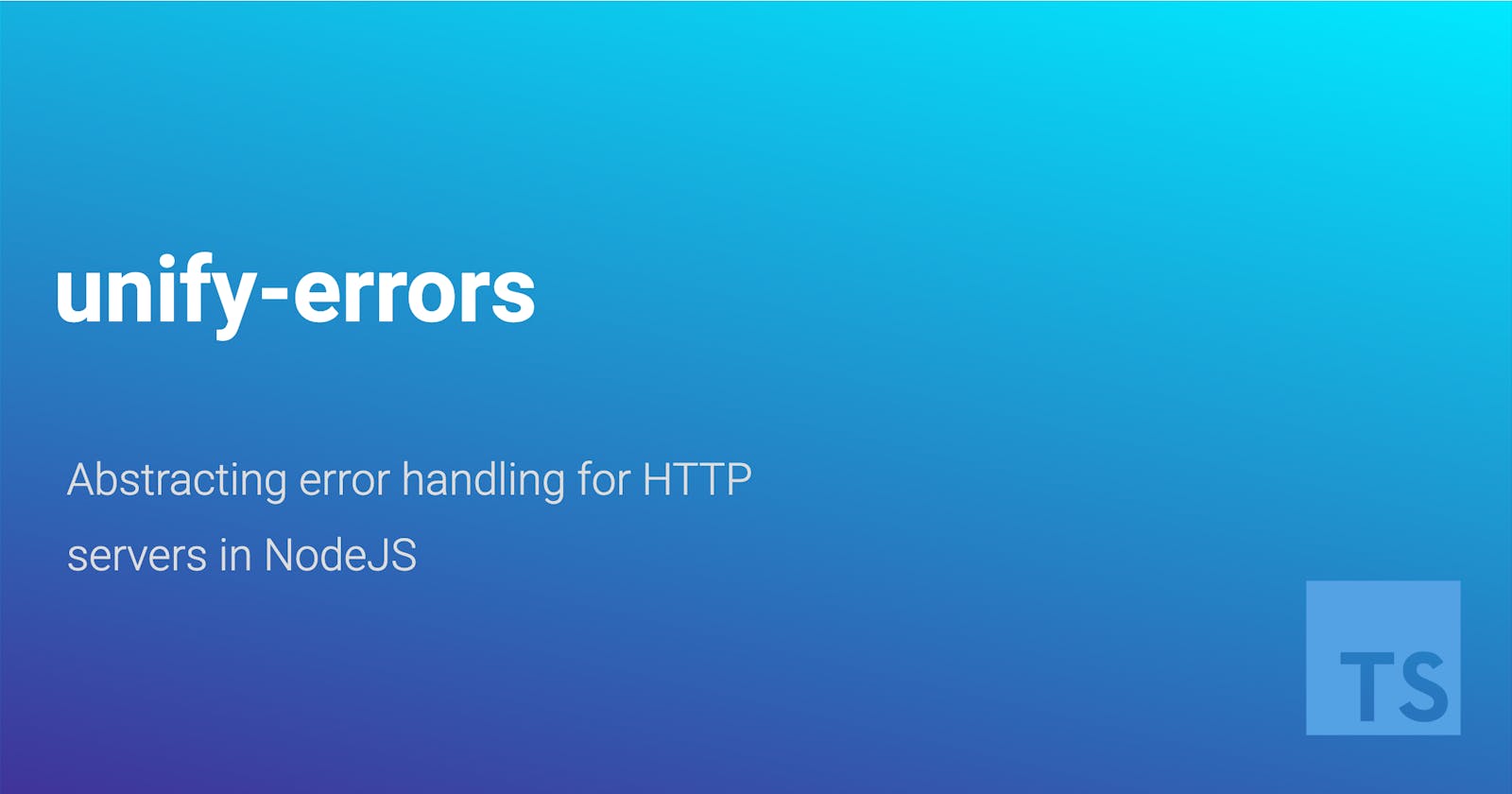 unify-errors : Unify all errors across protocols and libs