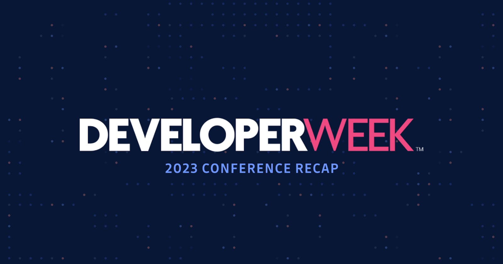 Developer Week 2023 - The Enterprise Community Sharing Security Best Practices
