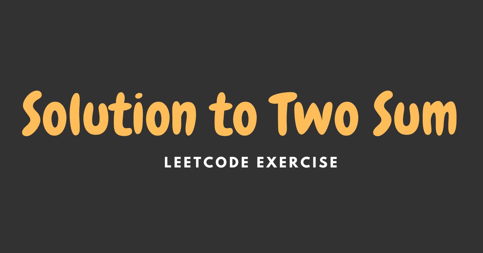 Two Sum - LeetCode problem 1 solution in python