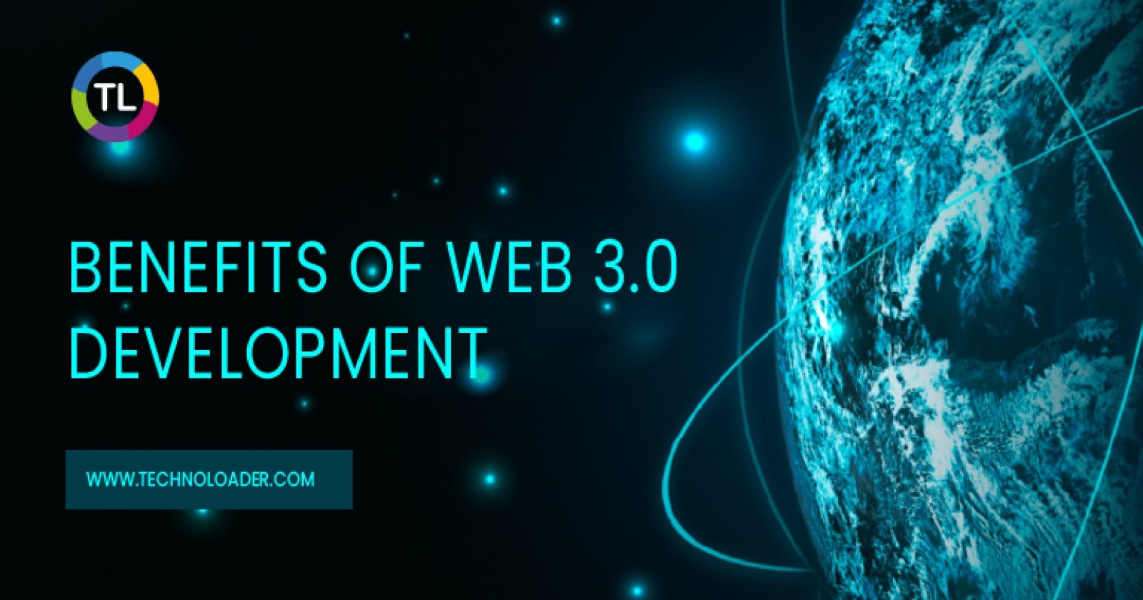 Benefits of Web 3.0 Development