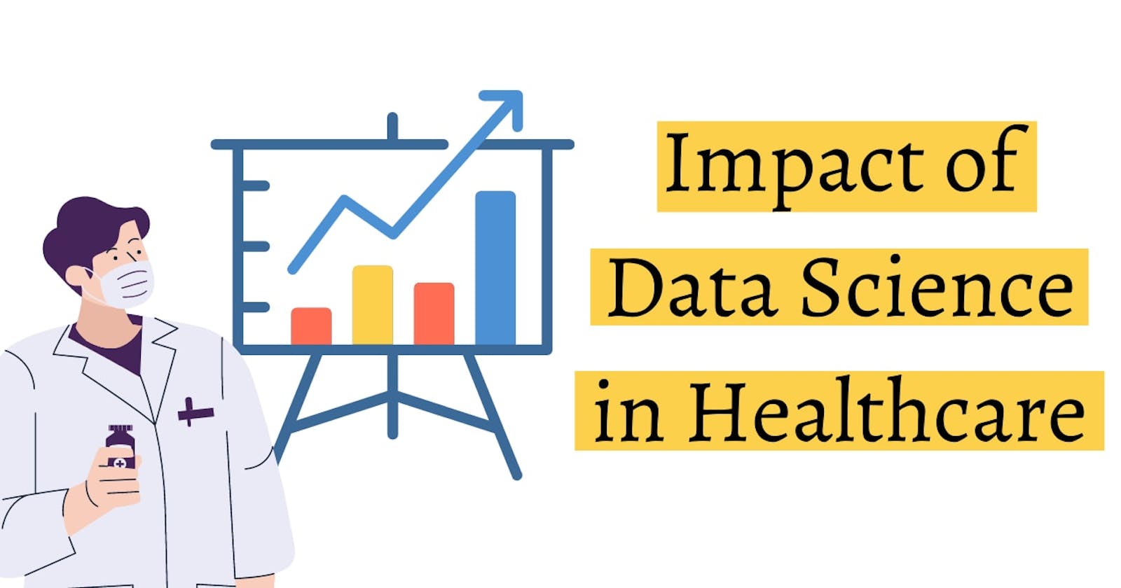 The Role of Data Science in the Healthcare Industry