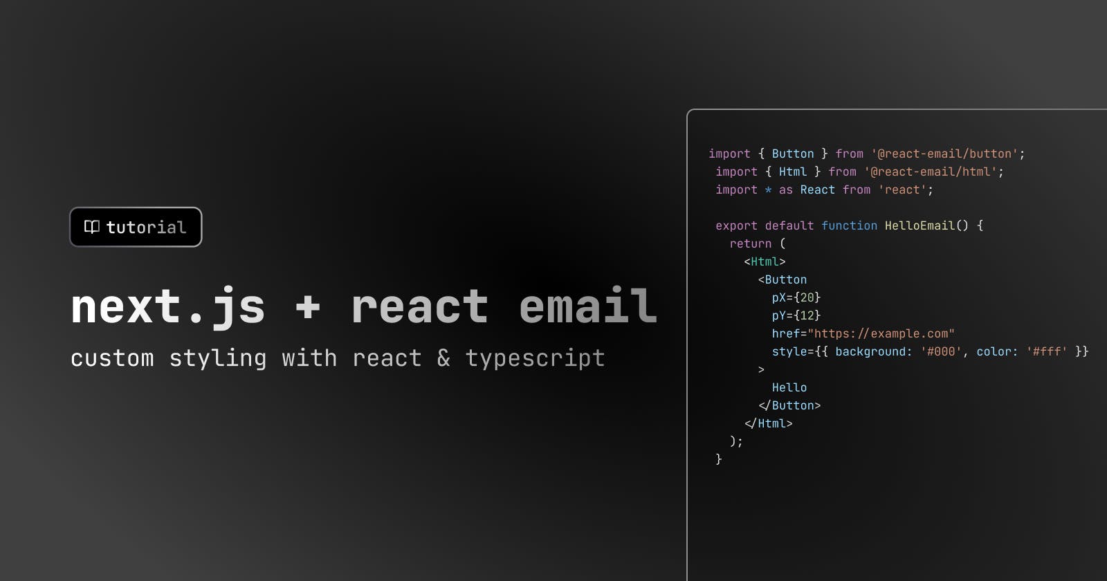 How to make emails with Next.js and React Email