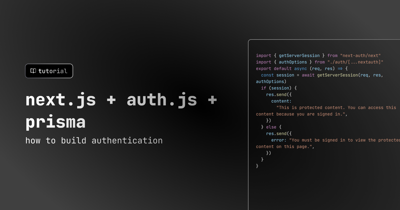 How To Build Authentication With Next.js, NextAuth, And Prisma