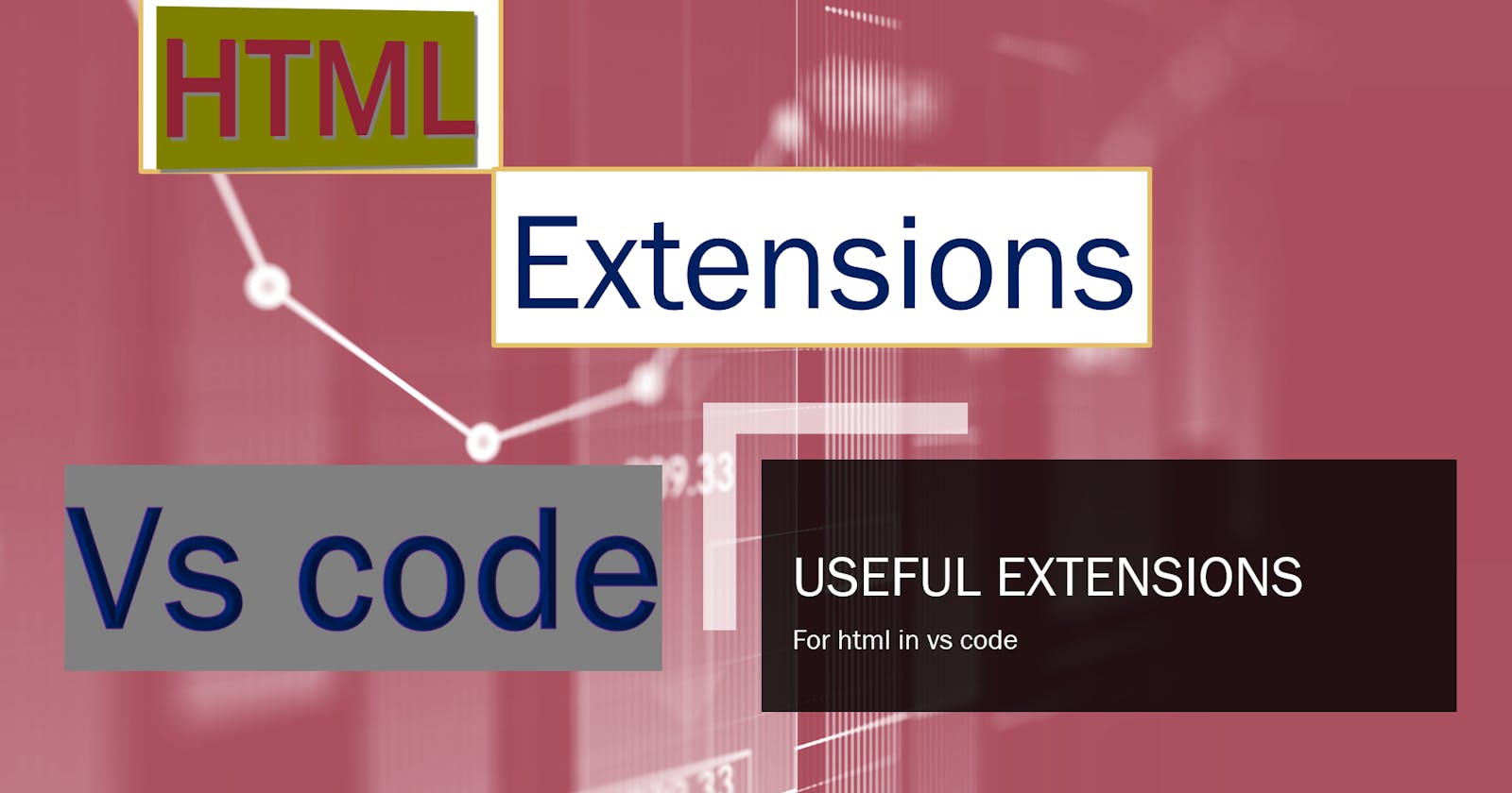 Some Useful Extensions When You Write Html In Vs Code