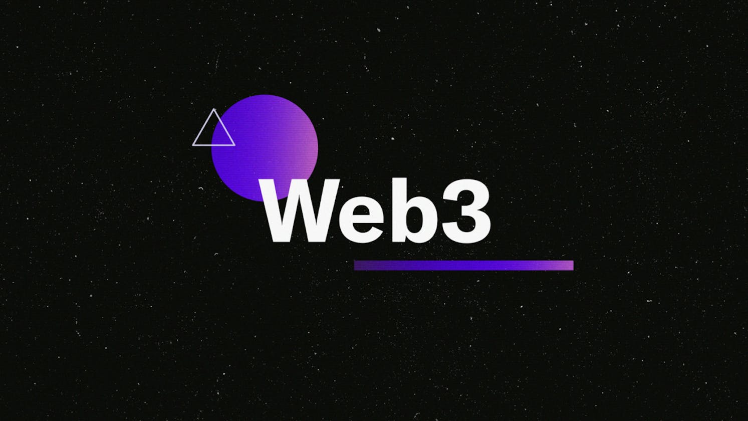 What is Web3 and Why Should Developers Care?