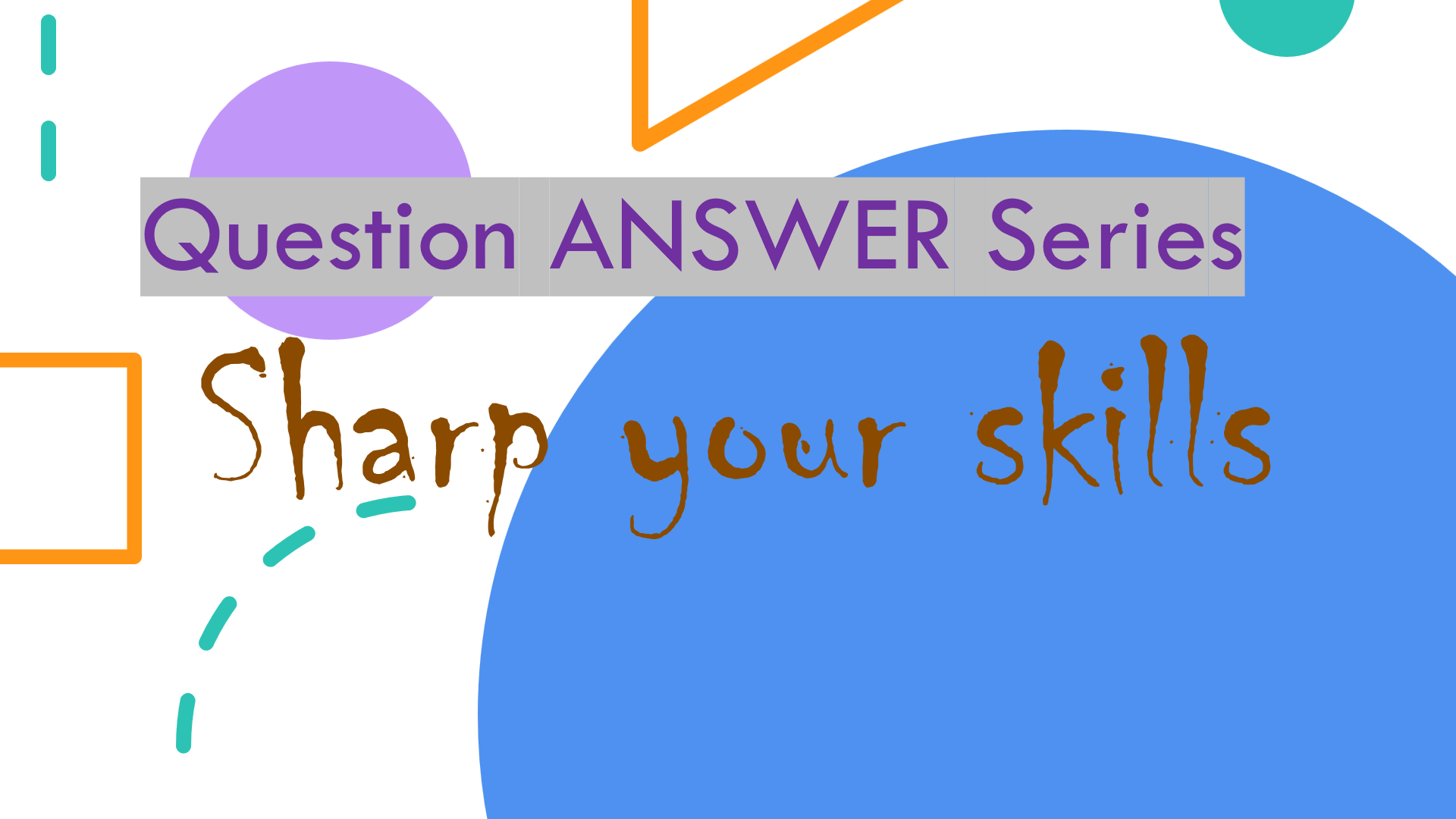 Question Answer series