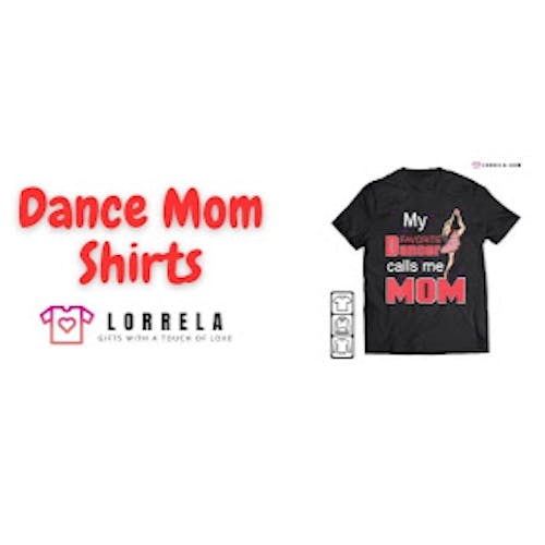 Dance Mom Shirts By Lorrela's photo
