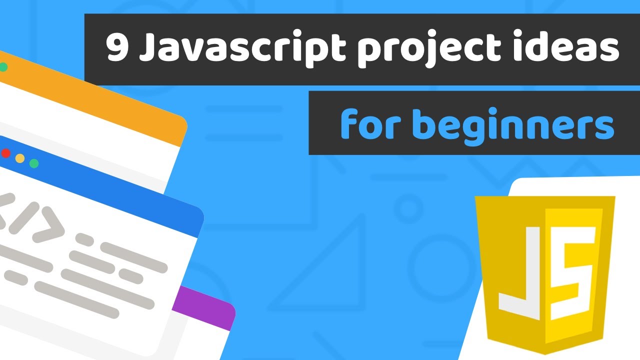 10 JS Projects for Beginners