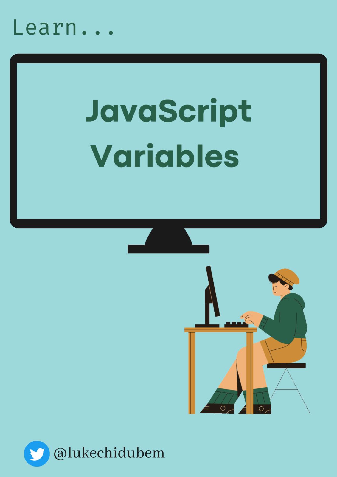 JavaScript Variables