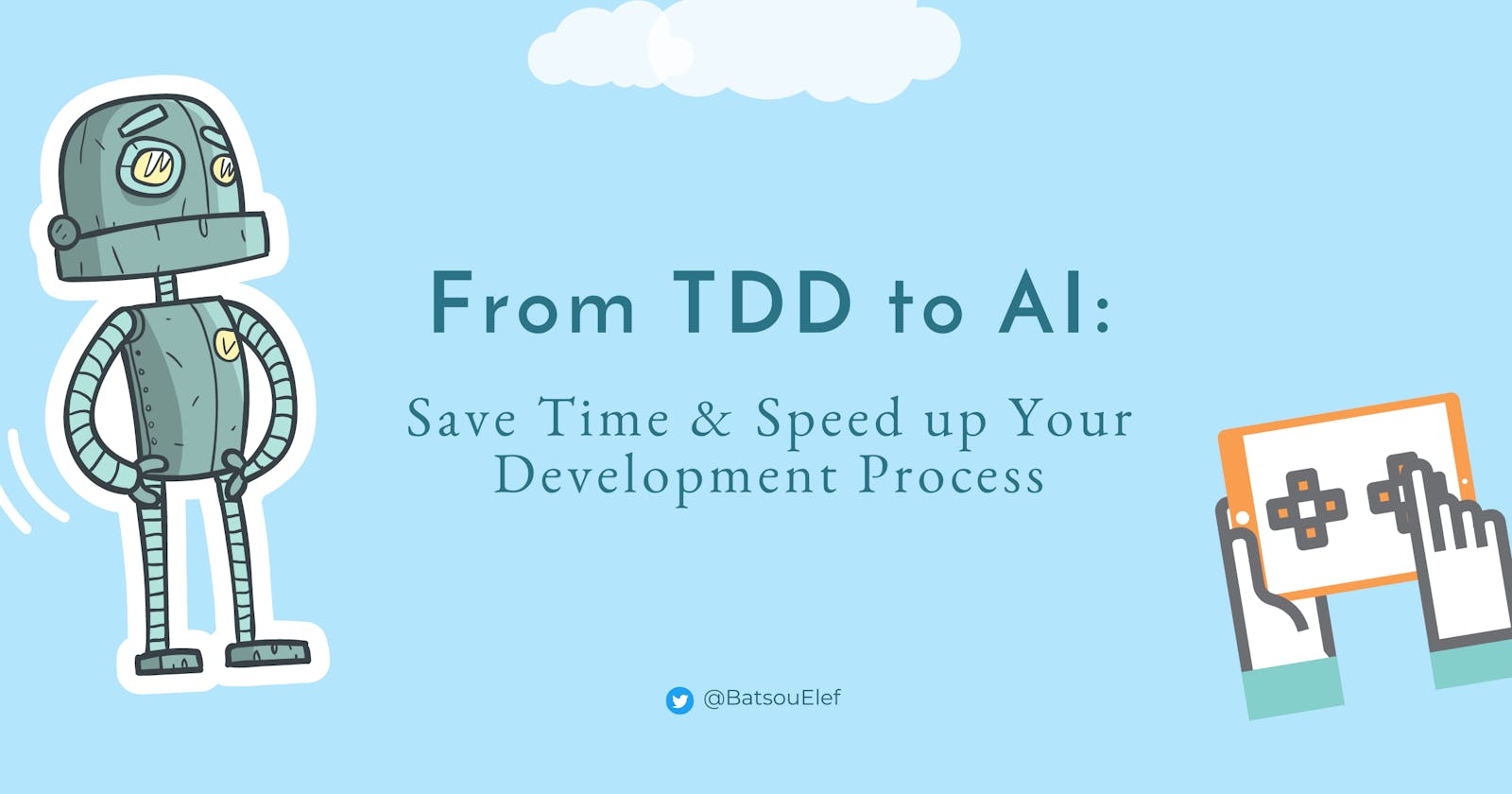 From TDD to AI: Techniques & Tools for Devs, Save Time & Speed up Your Development Process