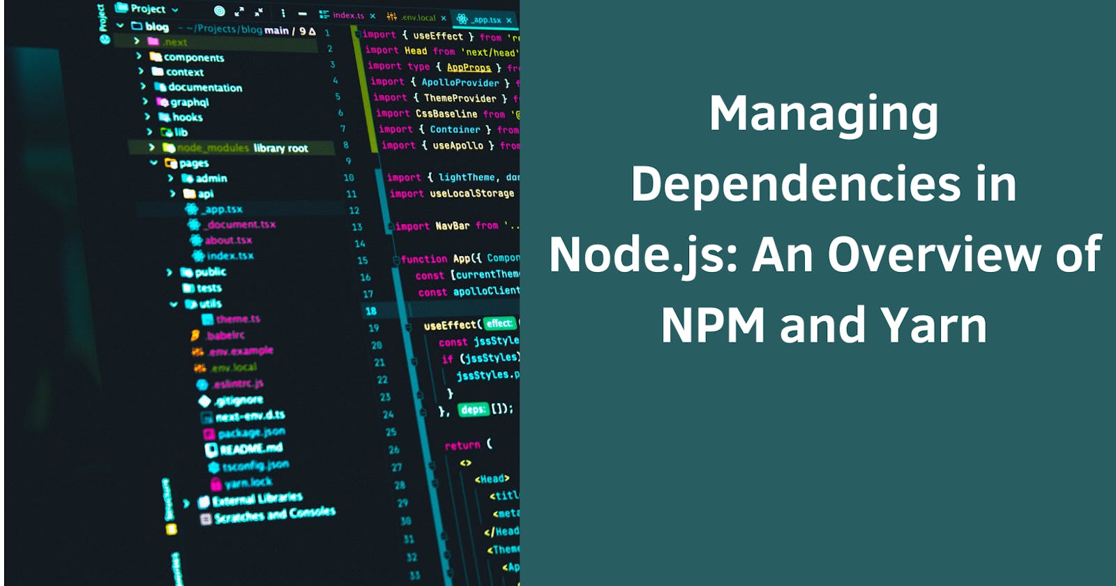 Managing Dependencies in Node.js: An Overview of NPM and Yarn