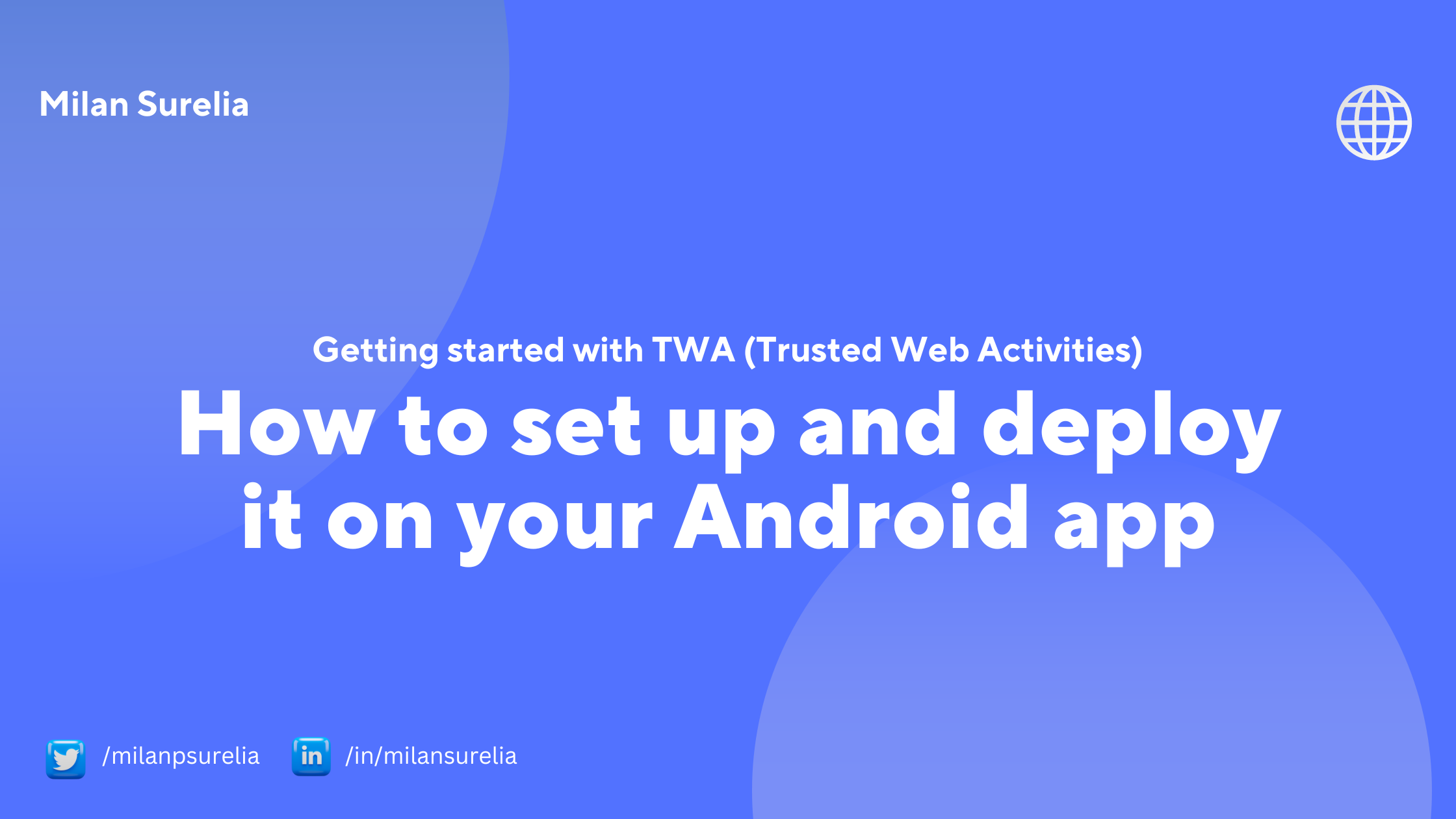 Twa Virtual Getting Started with TWA: How to set up and deploy it on your Android