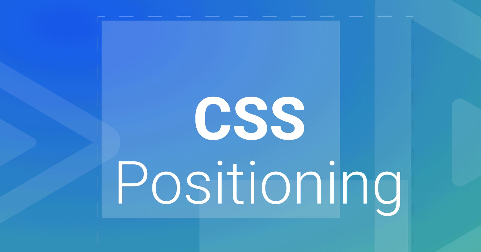 CSS - The Position Property