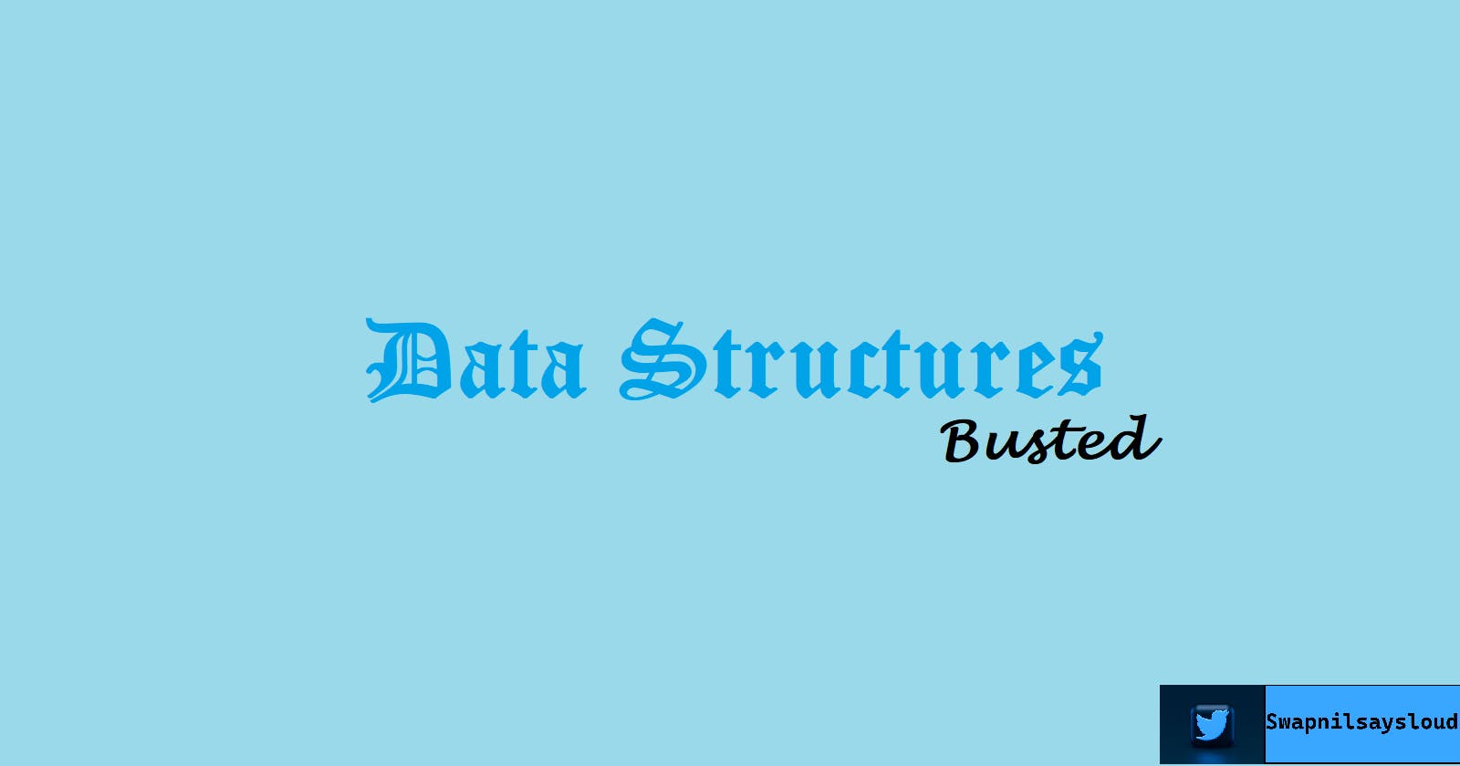 Introduction to Data Structures (Part 1)