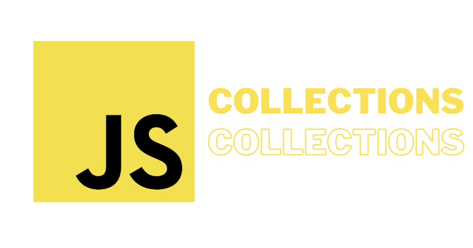 JavaScript Collections - Iterations and Destructuring