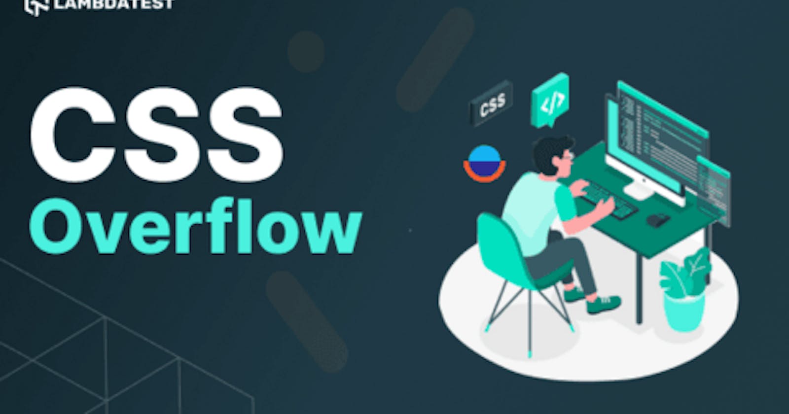 A Complete Guide To CSS Overflow