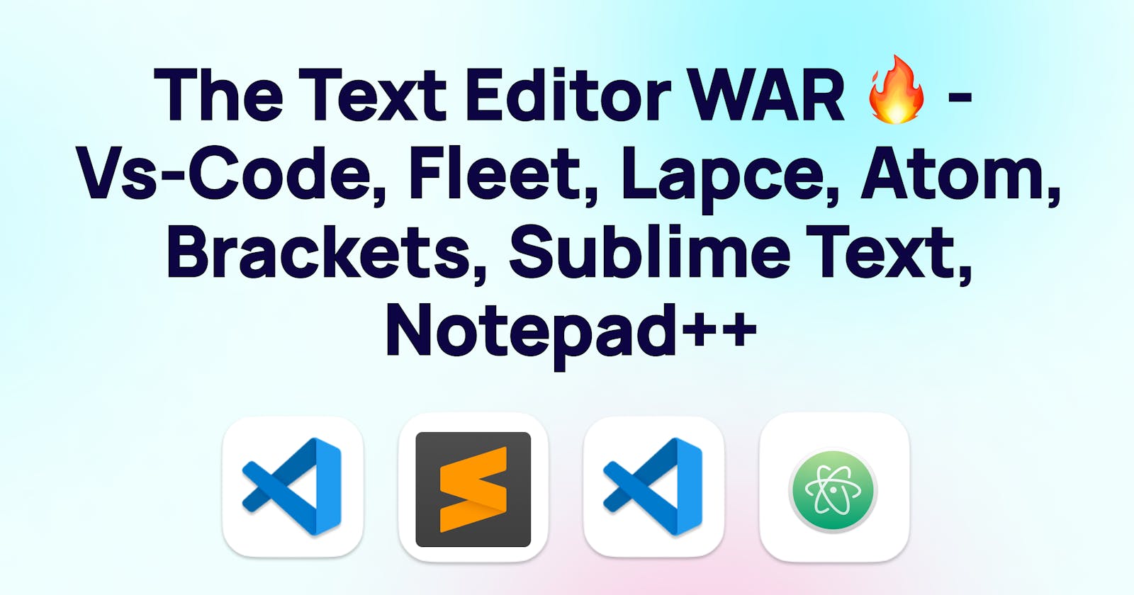 The Text Editor WAR 🔥 & Who is Winning It ? 😲