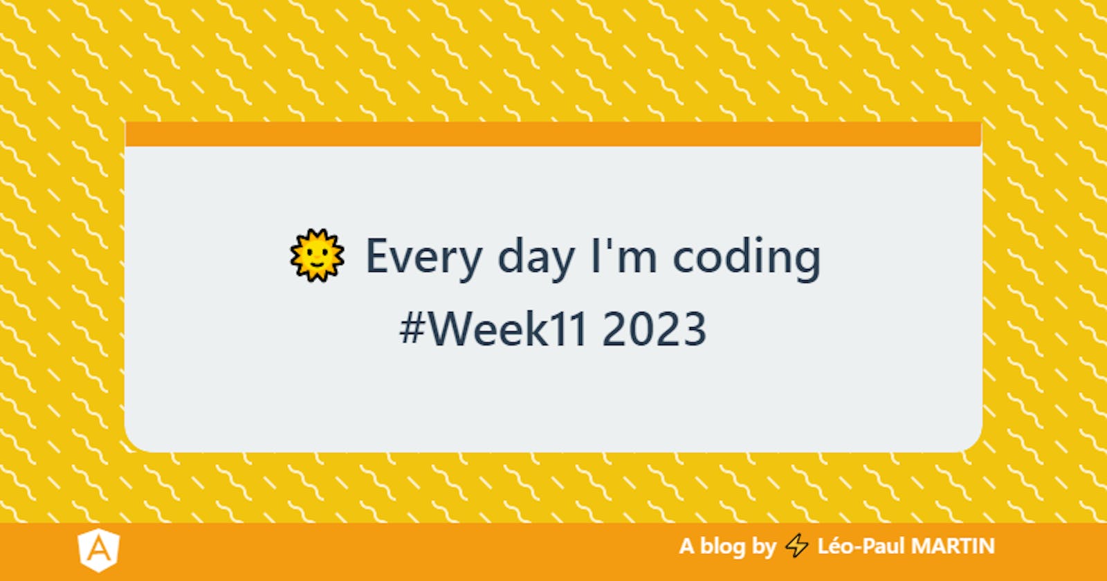 🌞 Every day I'm coding #Week11 2023