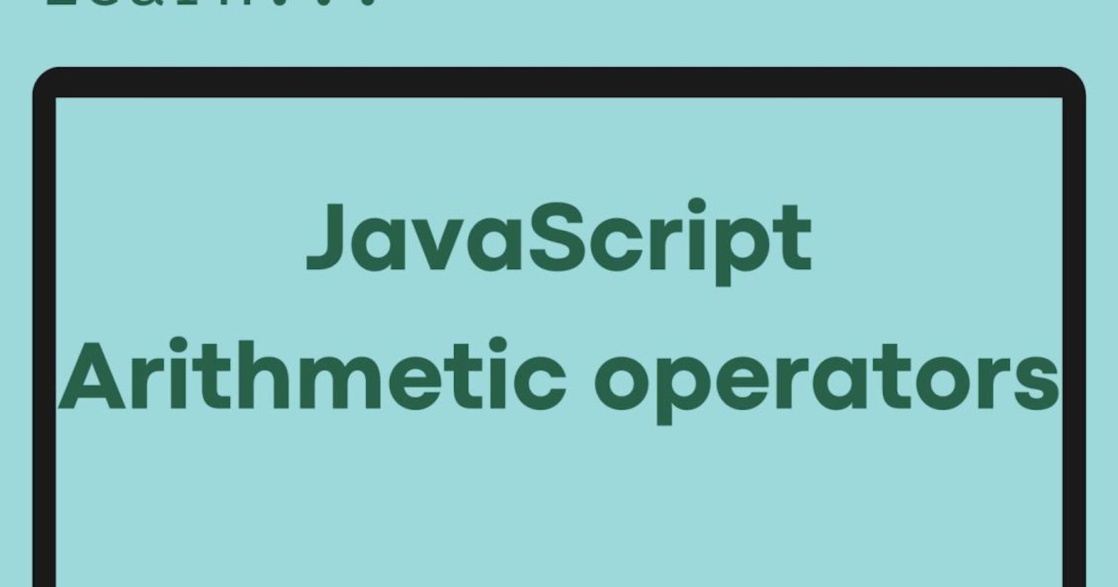 JavaScript Arithmetic Operators