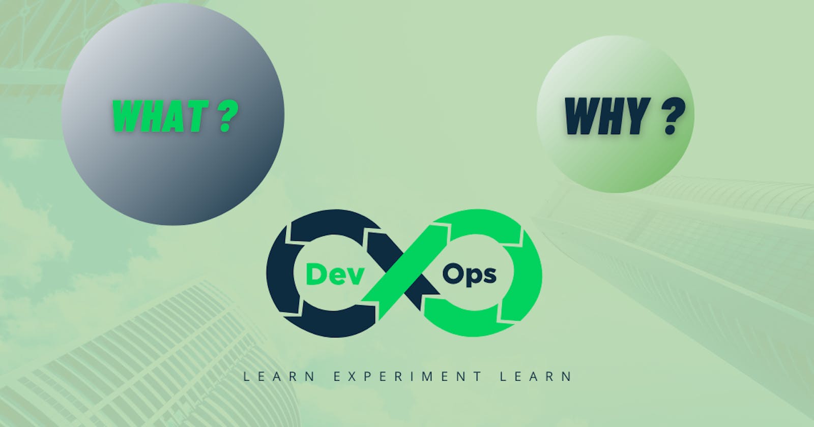 What is DevOps and why ?