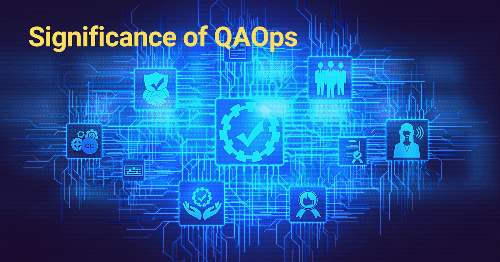 Significance of QAOps