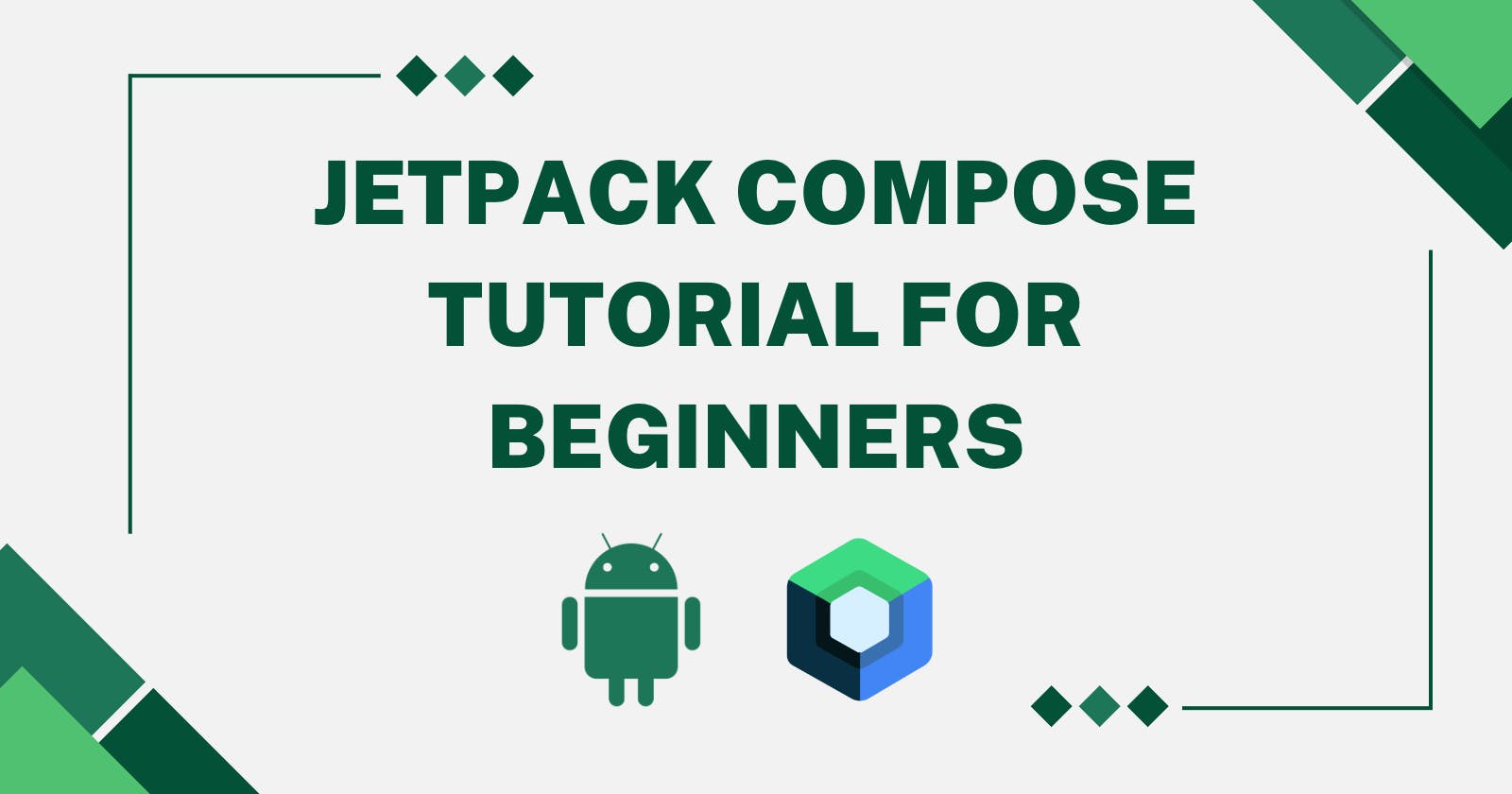 Jetpack Compose Tutorial for Beginners : Part 1