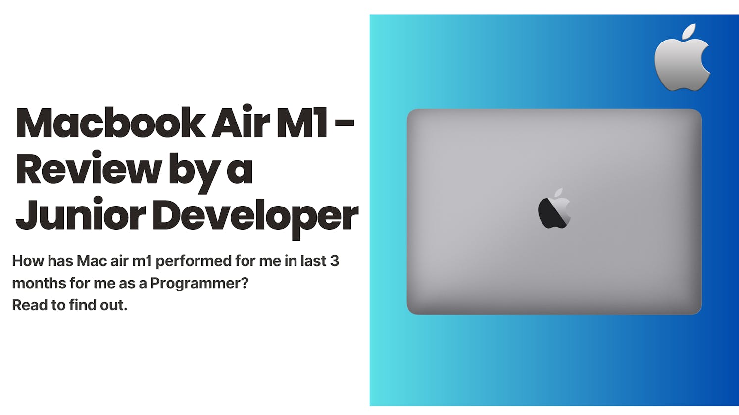 Macbook Air M1  - Review by Junior Developer