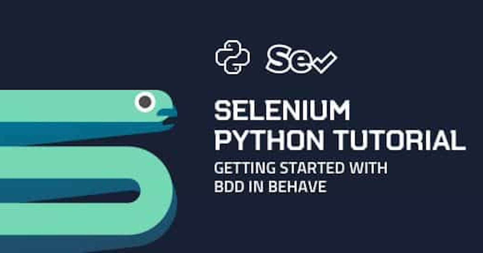 Selenium Python Tutorial: Getting Started With BDD In Behave