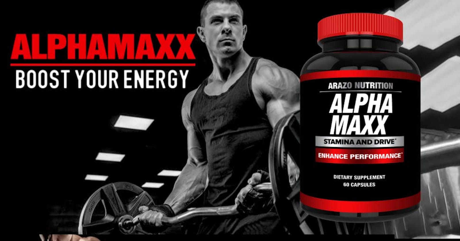 Alpha Max Male Enhancement Reviews: Boosting  Your ingredients in the Bedroom!